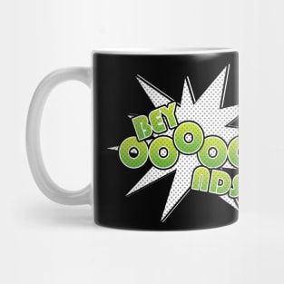 BEYOOOOONDS Mug